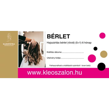 Hajszárítás bérlet (rövid) (5+1) 6 hónap