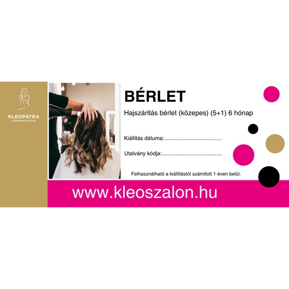 Hajszárítás bérlet (közepes) (5+1) 6 hónap