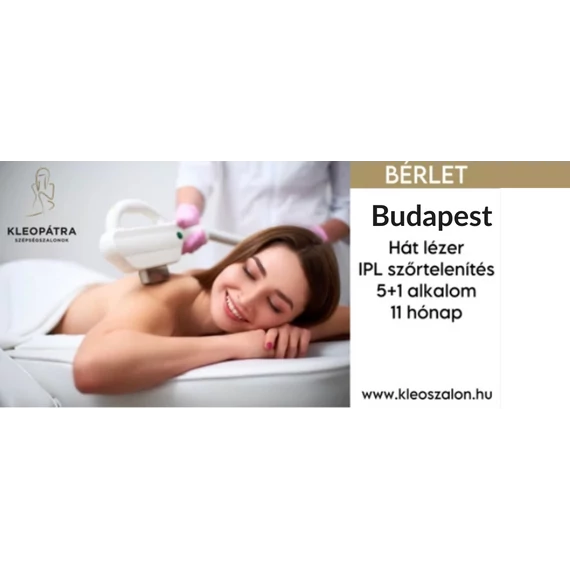 Budapest Hát IPL szőrtelenítés bérlet (5+1 alkalom) 11 hónap