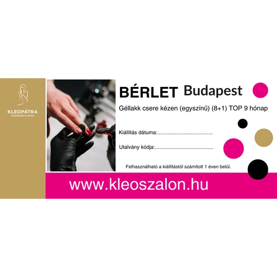 Budapest Géllakk csere bérlet (egyszínű) (8+1) TOP 9 hónap