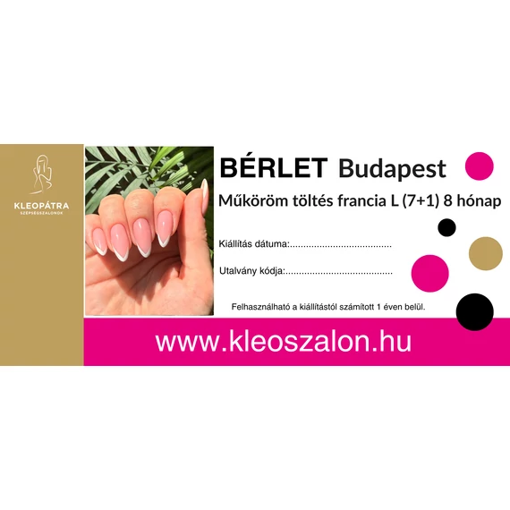 Budapest  Műköröm töltés francia L (7+1) 8 hónap